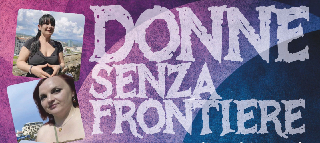 DONNE senza frontiere DONNE senza frontiere