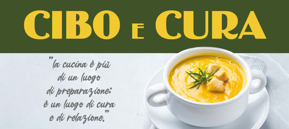 Cibo e cura Cibo e cura
